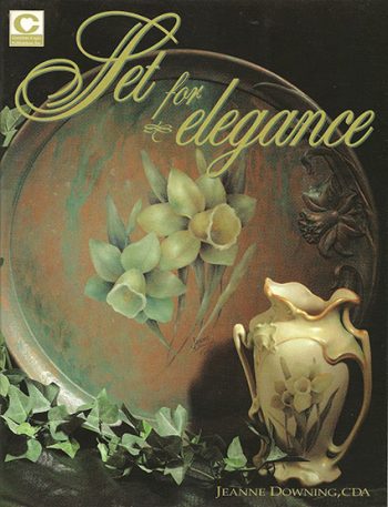 Set for Elegance by Jeanne Downing CDA